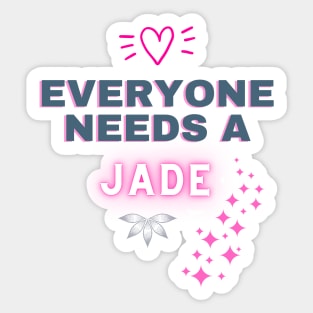 Jade Name Design Everyone Needs A Jade Sticker